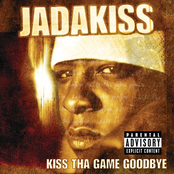 Jadakiss: Kiss Tha Game Goodbye