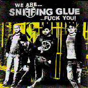 We Are Sniffing Glue, Fuck You