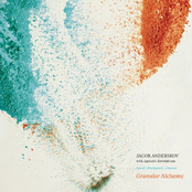 Granular Alchemy (feat. Chris Speed, Michael Formanek & Gerald Cleaver)