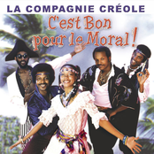 La Compagnie Creole: Best Of C'est Bon Pour Le Moral