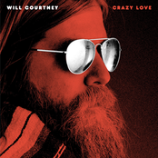 Will Courtney: Crazy Love