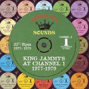 King Jammy's At Channel 1-1977-1979