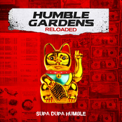 Supa Dupa Humble: Humble Gardens: Reloaded