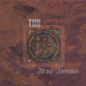 All Our Ancestors by Tuu