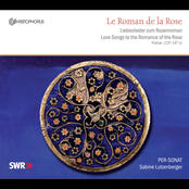 Le Roman de la Rose: Love Songs of the Romance of the Rose, France 13th-14th Centuries