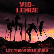 Vio-lence: Let the World Burn