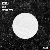 Pill To Swallow