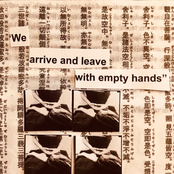 We Arrive And Leave With Empty Hands