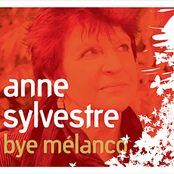 Bye Mélanco by Anne Sylvestre