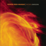 Vernon Reid: Known Unknown