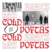 Cold Brats / Last Poftas