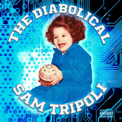 Sam Tripoli: The Diabolical