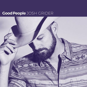 Josh Grider: Good People