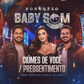 Ciúmes de Você / Pressentimento