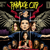 Paradise City (Season One Soundtrack), Vol. 1