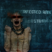 Infected Rain: Asylum
