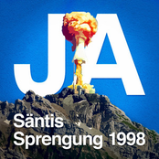 JA ZUR SÄNTIS SPRENGUNG 1998