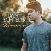 Dylan Schneider: Wannabe - EP