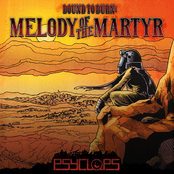 Psyclops: Bound To Burn: Melody of the Martyr
