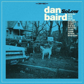 Dan Baird: SoLow