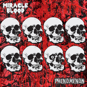 Miracle Blood: Phenomenon