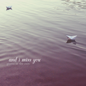 And I Miss You EP