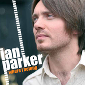 Ian Parker: Where I Belong