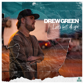 Drew Green: Lotta Bit of You