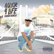 Show Banga: Mayor 4 Life