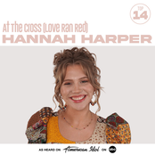 Hannah Harper: At The Cross (Love Ran Red) [from American Idol]