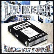 Lil Keke: Birds Fly South