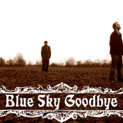 Blue Sky Goodbye