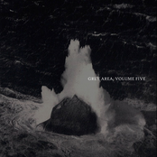 Grey Area, Volume Five