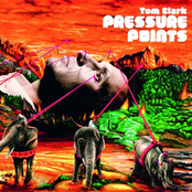 Tom Clark: Pressure Points