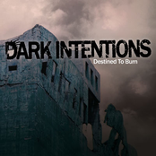 It Dies Today by Dark Intentions