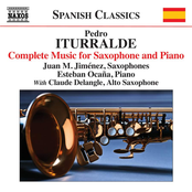 Iturralde: Complete Music for Saxophone & Piano