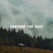 through the haze