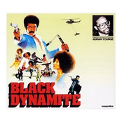 Black Dynamite-Music From The Motion Picture