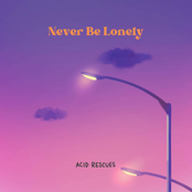 Never Be Lonely
