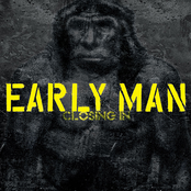 Evil Is by Early Man