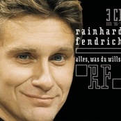 Rainhard Fendrich: Alles was Du willst