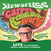 Stewart Lee: Carpet Remnant World (Live at The Lyceum Theatre, Sheffield, England, 2012)