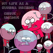 My Life As A Gumball Machine