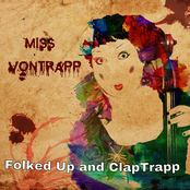 Folked Up and ClapTrapp