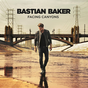 Bastian Baker: Facing Canyons