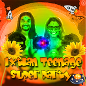 Ixtlan Teenage Super Party