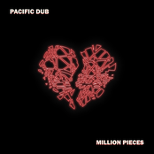 Pacific Dub: Million Pieces