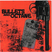 Bullets & Octane: The Revelry