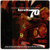 Beretta 70: Roaring Themes from Thrilling Italian Police Films (1971-1980)