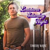 Timothy Wayne: Louisiana Saturday Night